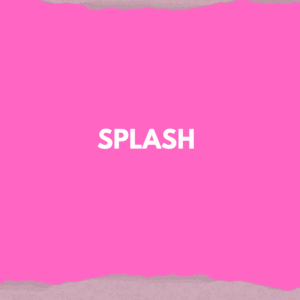 Splash